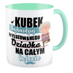 Kubek miętowy dla najbardziej wyluzowanego DZIADKA